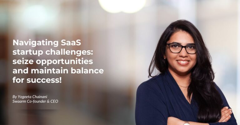 Navigating SaaS startup challenges: seize opportunities and maintain balance for success!