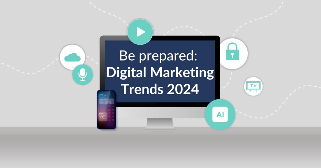 Digital marketing trends