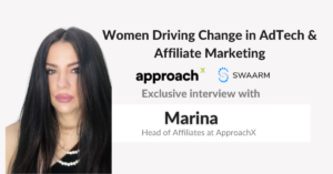 Marina Head of Affiliate Partnerships from ApproachX