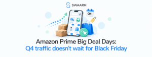 Amazon Prime big deal days: Q4 traffic doesn't wait for Black Friday